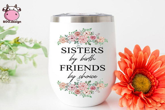 Sister by Birth Friend by Choice Review