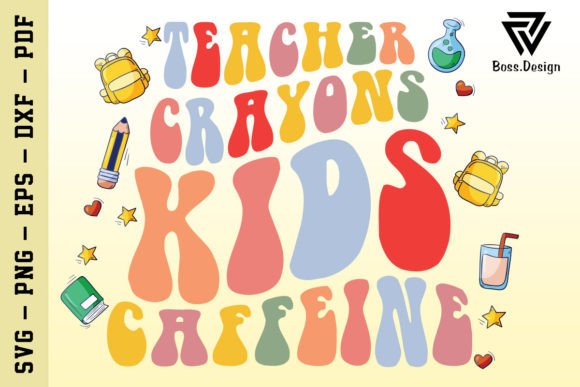 Teacher Crayons Kids Caffeine SVG: A Designer’s Review for Graphics and Crafts