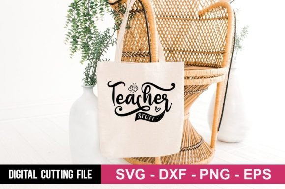 Teacher Stuff SVG Graphics for Crafts and Digital Sellers