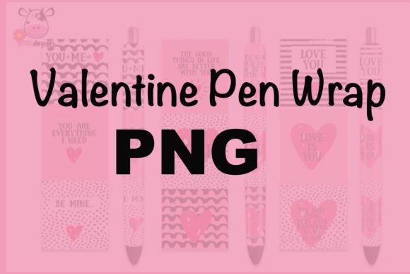 Valentine Pen Wrap PN Graphics for Crafts